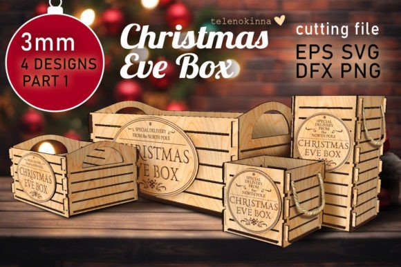 Christmas EVE BOX Part1 SVG for Laser Cutting Boxes